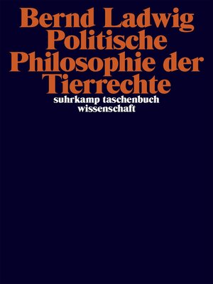 cover image of Politische Philosophie der Tierrechte